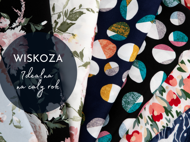 Idealny materiał na zwiewne ubrania, czyli kilka słów o wiskozie