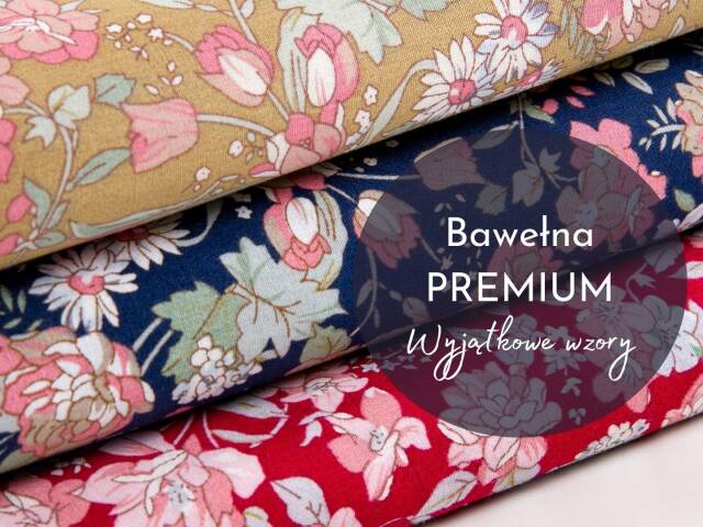 Bawełna premium - zakochaj się w pięknych nadrukach 